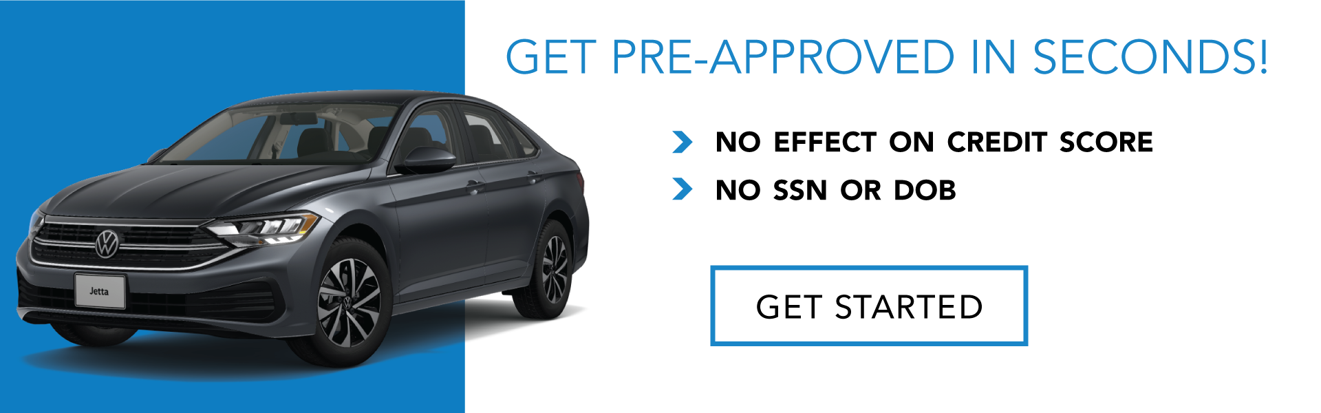Get Pre-Approved in Seconds
